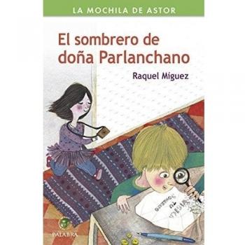 sombrero de Doﾥa Parlanchano