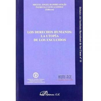 Los derechos humanos: la utopía de los excluidos