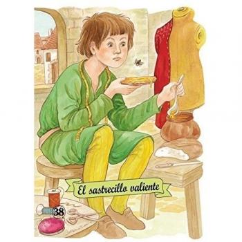 El sastrecillo valiente - Jacob & Wilhelm Grimm