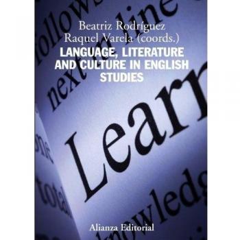Language, Literature and Culture in English Studies