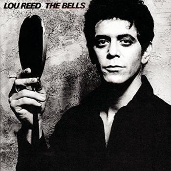 The Bells - Lou Reed