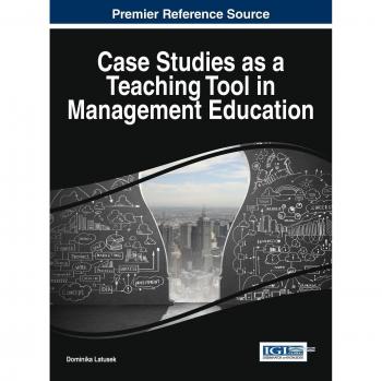 Estudios de Caso como Herramienta Didáctica en Educación Empresarial (Avances en Estrategia de Negocios y Ventaja Competitiva)
