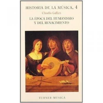 Historia de la música: 4. La época del Humanismo y el Renacimiento