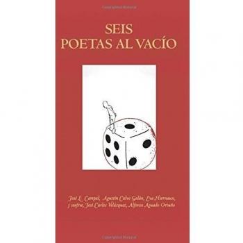 SEIS POETAS AL VACÍO