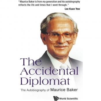 Autobiografía de Maurice Baker: El Diplomático Accidental (Edición en Rústica)
