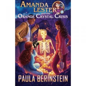 Amanda Lester y la Crisis del Cristal Naranja