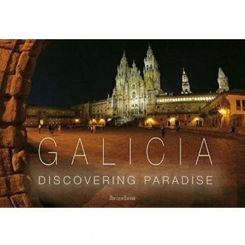 Galicia: Discovering Paradise