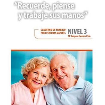 Recuerde, piense y trabaje sus manos. 3
