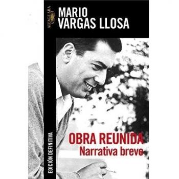 Obra reunida. Narrativa breve