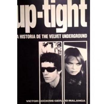 Up tight, hª de the velvet underground