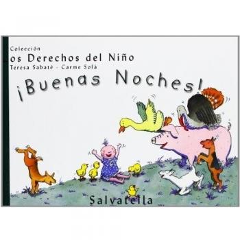 ¡Buenas Noches!: Los Derechos del Niño 4