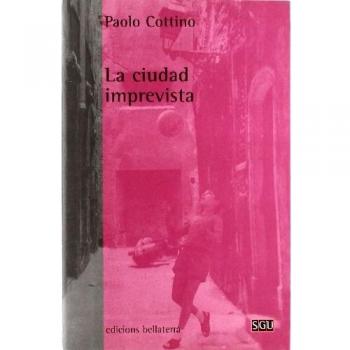 La ciudad imprevista