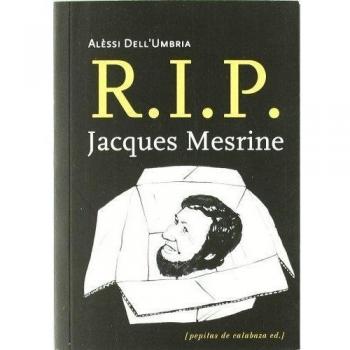R.I.P. Jacques Mesrine