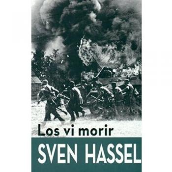 Los vi morir - Sven Hassel