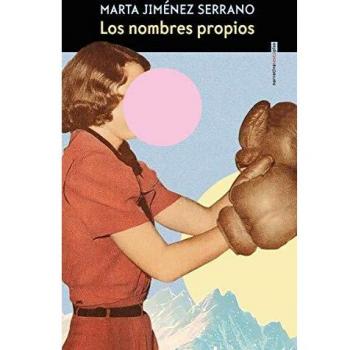 Los nombres propios - MARTA JIMENEZ SERRANO