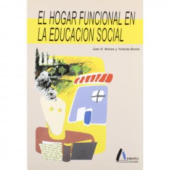 HOGAR FUNCIONAL EN LA EDUCACION SOCIAL
