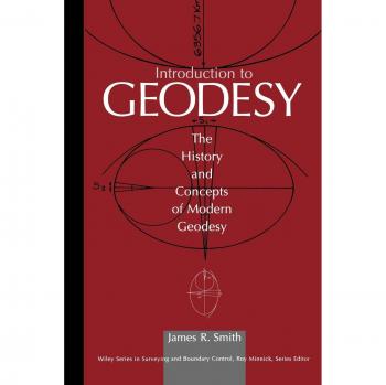Geodesy Fundamentals: Introduction to Geodesy Paperback Edition