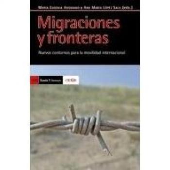 Migraciones y fronteras: Nuevos contornos para la movilidad internacional