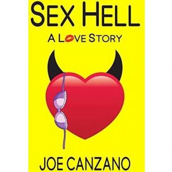 Canzano, Joe: Infierno Sexual - Novela de Suspenso y Erotismo