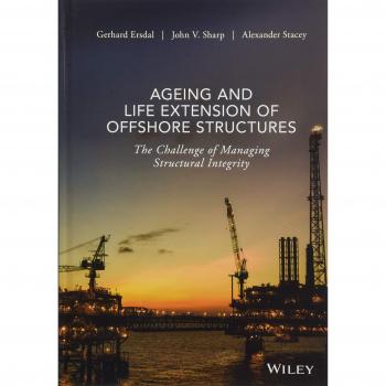 Ageing and Life Extension of Offshore Structures: The Challenge of Managing Structural Integrity