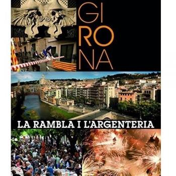 Girona. La Rambla i l Argenteria