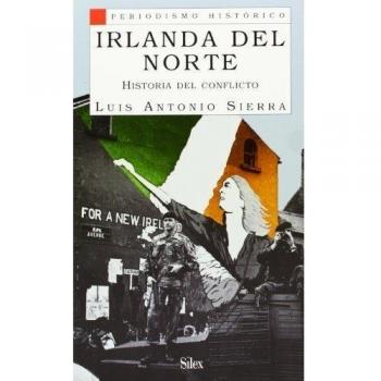 Irlanda del Norte: Historia del conflicto