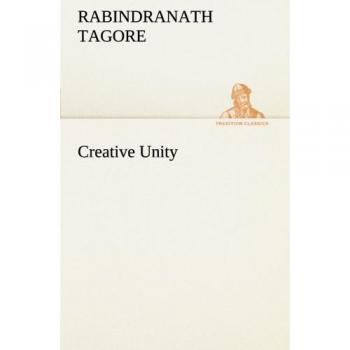 Creative Unity: A Collection of Artistic Expressions and Philosophical Insights