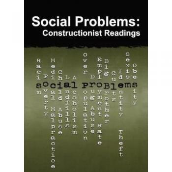 Social Problems: Constructionist Readings