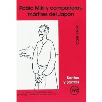 Pablo Miki y compañeros, mártires del Japón: 192