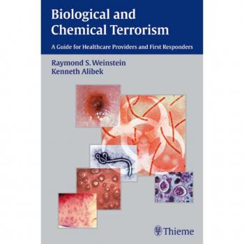 Biological and Chemical Terrorism: A Comprehensive Guide for Medical Professionals