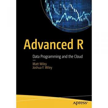 Advanced R: Data Programming and the Cloud