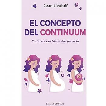 El Concepto Del Continuum: En busca del bienestar perdido