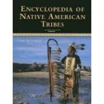 Encyclopedia of Native American Tribes