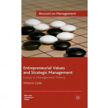 Entrepreneurial Values and Strategic Management