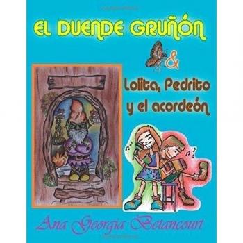 El duende gruñón: Lolita, Pedrito y el acordeón