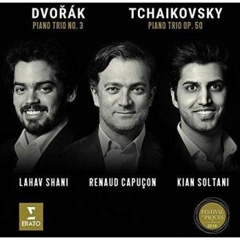 Trío de Piano No. 3 de Dvořák y Trío Op. 50 de Tchaikovsky - Renaud Capuçon