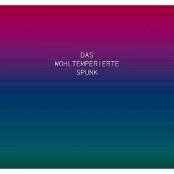 Das Wohltemperierte Spunk