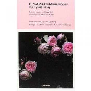 El Diario de Virgina Woolf, Vol. I: - WOOLF, VIRGINIA