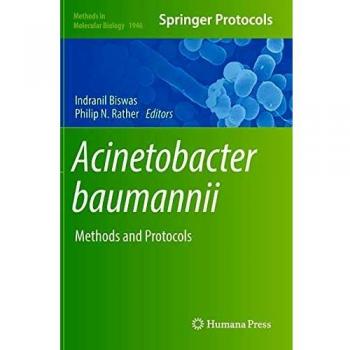 Acinetobacter baumannii: Methods and Protocols: 1946