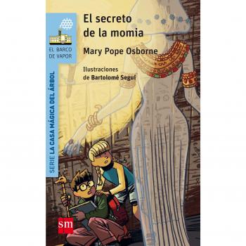 El secreto de la momia - Mary Pope Osborne