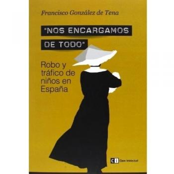Nos Encargamos De Todo - 2ª Edición - González de Tena, Francisco