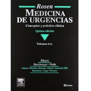 ROSEN. Medicina de Urgencias, 3 vols.