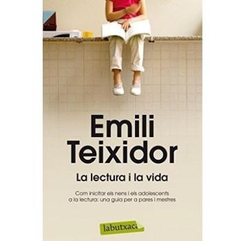La lectura i la vida: Com incitar els nens i els adolescents a la lectura: