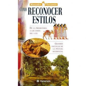Manuales Parramón Cómo reconocer estilos