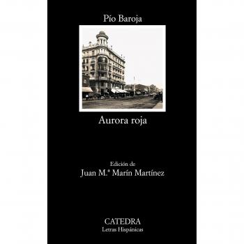 Aurora roja - Pío Baroja