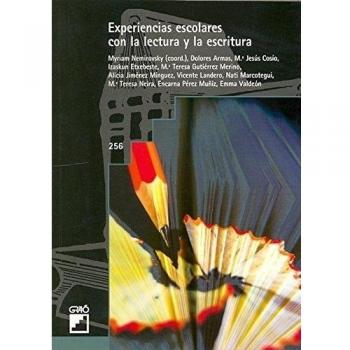 Experiencias escolares con la lectura y la escritura: 256