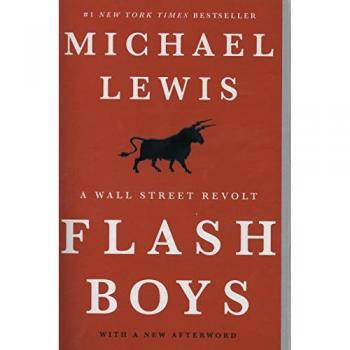 Flash Boys: A Wall Street Revolt (Paperback Edition) by Michael Lewis