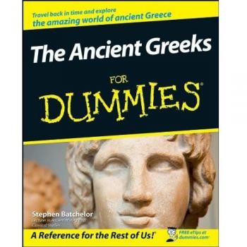 The Ancient Greeks For Dummies