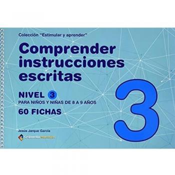 COMPRENDER INSTRUCCIONES ESCRITAS - NIVEL 3: 8 a 9 años