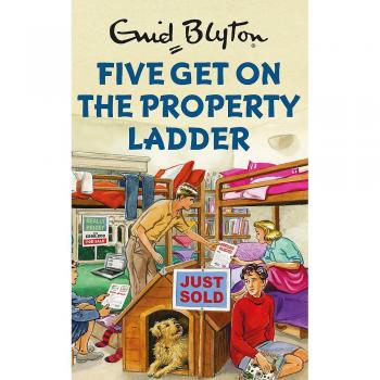 Five Get On the Property Ladder - Guía completa para la compra de vivienda, incluye consejos prácticos, estrategias de financiamiento, información sobre hipotecas, análisis del mercado inmobiliario y pasos esenciales para adquirir una propiedad